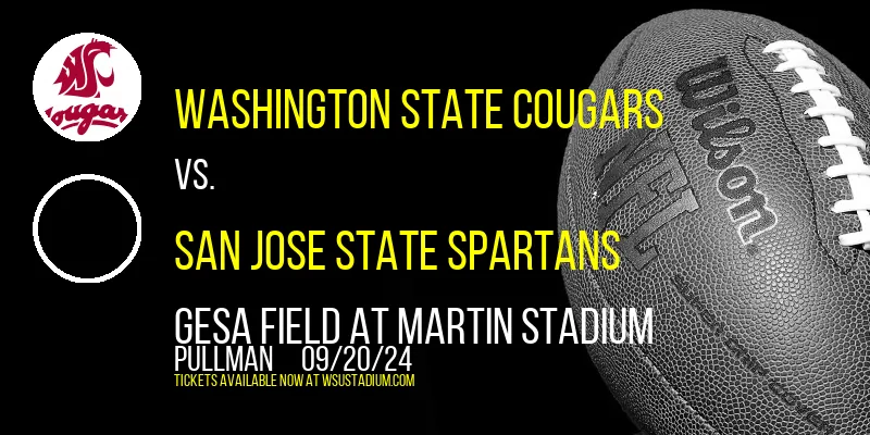 Washington State Cougars vs. San Jose State Spartans at Gesa Field At Martin Stadium